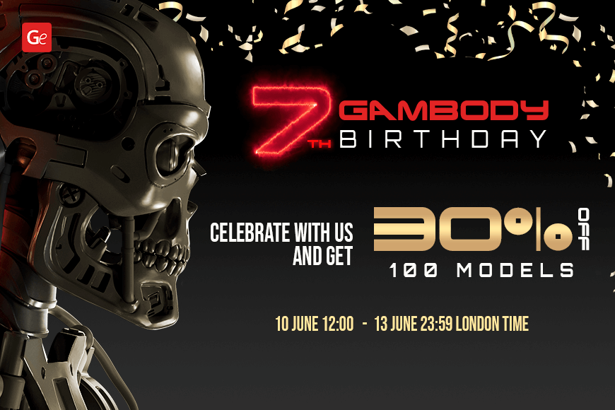 Gambody 7th Birthday promo: 30% off on 100 models. Celebration dates: June 10-13, London time.